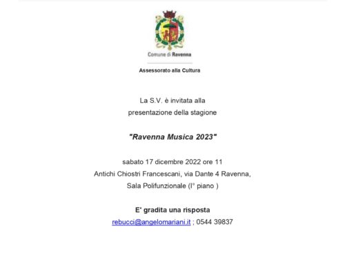 La S.V. è invitata alla presentazione della stagione  “Ravenna Musica 2023”